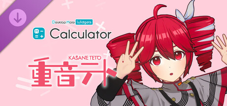 Calculator - Desktop Mate Widgets Kasane Teto DLC
