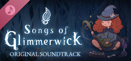 Songs of Glimmerwick Original Soundtrack