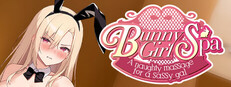Bunny Girl Spa ～A Naughty Massage for a Sassy Gal～
