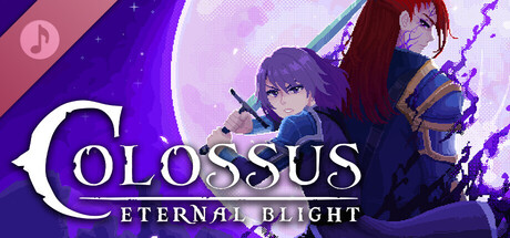 Colossus - Eternal Blight Soundtrack