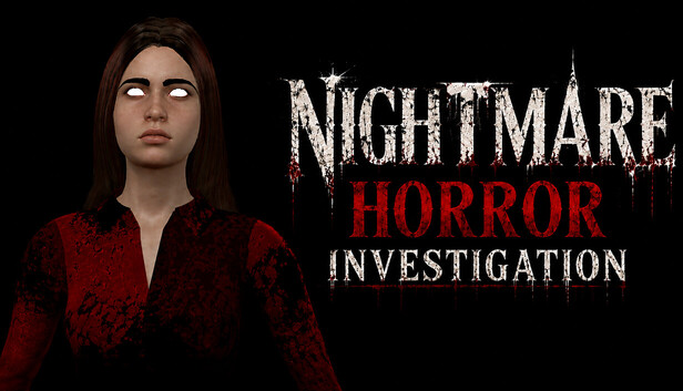 Nightmare Horror Investigation