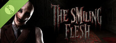 The Smiling Flesh Demo