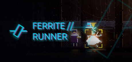 Ferrite Runner