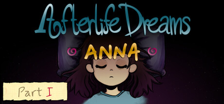 Afterlife Dreams: Anna - Part I Banner