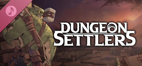 Dungeon Settlers Soundtrack