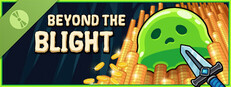 Beyond The Blight Demo