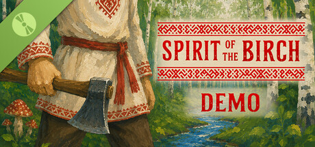 Spirit of the Birch Demo