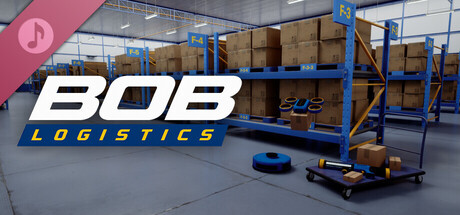 BOB LOGISTICS Soundtrack