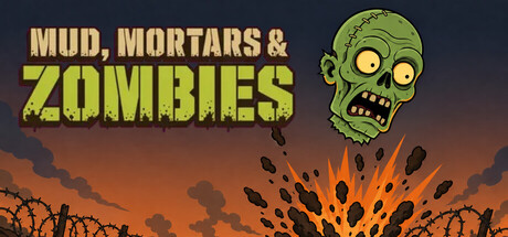 Mud, Mortars & Zombiesの作品画像