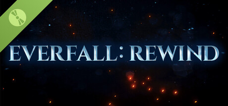 Everfall: Rewind Demo