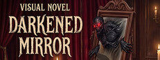 Visual Novel: DARKENED MIRROR Banner