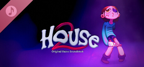 House 2 Soundtrack