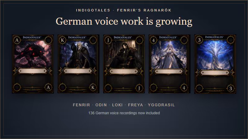 Fenrir, Odin, Loki, Freya and Yggdrasil. German voice work is growing, with 136 German voice recordings already included.