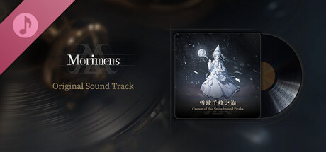 Morimens OST┊Crown of the Snowbound Peaks