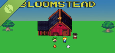 Bloomstead Demo