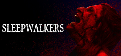 Sleepwalkers