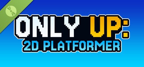 Only Up: 2D Platformer Demo