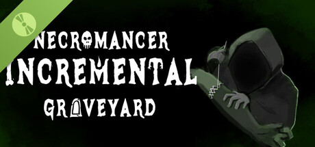 Necromancer Incremental Graveyard Demo
