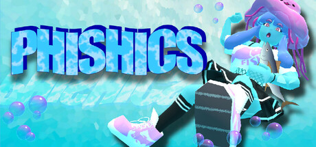 PHISHICS