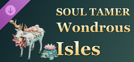Soul Tamer: Wondrous Isles