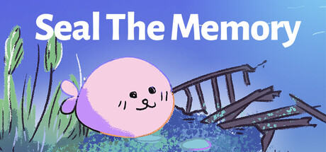 Seal The Memory