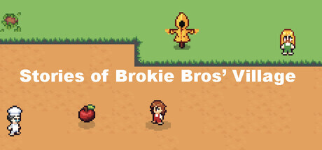 Stories of Brokie Bros’ Village