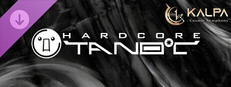 KALPA: Cosmic Symphony - HARDCORE TANO*C Pack