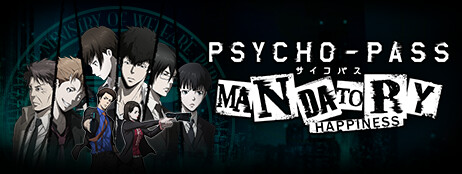 PSYCHO-PASS: Mandatory Happiness cover art