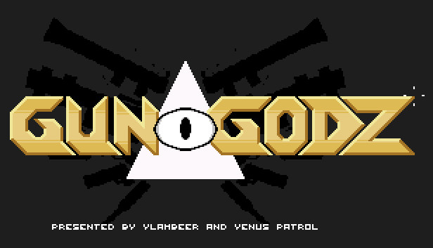 GUN GODZ on Steam