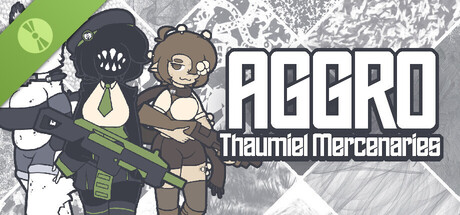 AGGRO: Thaumiel Mercenaries Demo