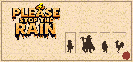 PLEASE STOP THE RAIN — Steam game cover