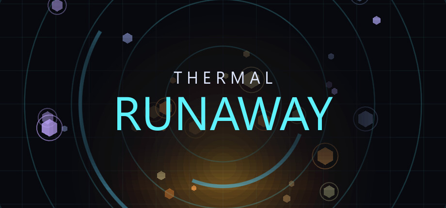 THERMAL RUNAWAY header image