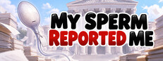 my sperm reported me