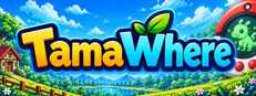 TamaWhere