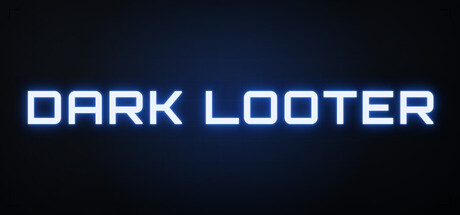 Dark Looter