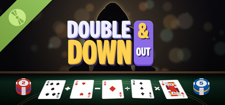 Double Down & Out Demo