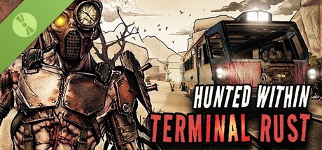 Hunted Within: Terminal Rust Demo