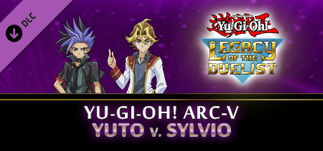 Yu-Gi-Oh! Legacy of the Duelist DLC arc-v yuto v. sylvio ключ steam RU+CIS - Kupikod