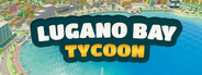 LUGANO BAY TYCOON