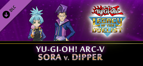 Yu-Gi-Oh! Legacy of the Duelist DLC arc-v sora and dipper ключ steam RU+CIS - Kupikod