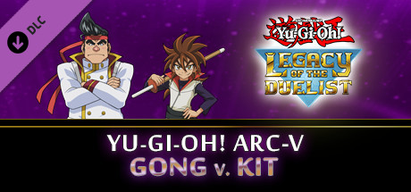 Yu-Gi-Oh! Legacy of the Duelist DLC arc-v gong v. kit ключ steam RU+CIS - Kupikod