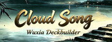 Cloud Song: Wuxia Deckbuilder