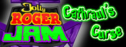 Jolly Roger Jam: Cathraul's Curse