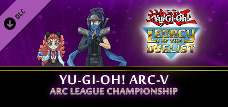Yu-Gi-Oh! Legacy of the Duelist DLC arc-v: arc league championship ключ steam RU+CIS - Kupikod