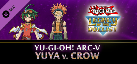 Yu-Gi-Oh! ARC-V: Yuya vs Crow banner