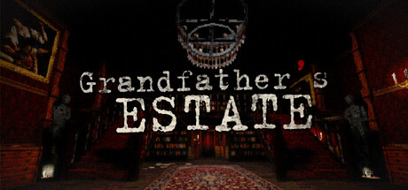 Grandfather's Estate