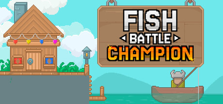 Fish Battle Champion — Steam game cover