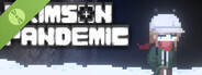 CRIMSON PANDEMIC Demo