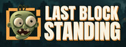 Last Block Standing