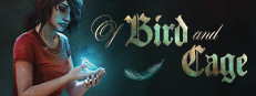 Of Bird and Cage